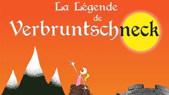 Affiche Légende de Verbruntchneck